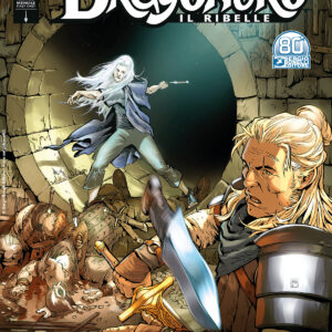 Dragonero il Ribelle 22 (99) - La Ritornante - Sergio Bonelli Editore - Italiano