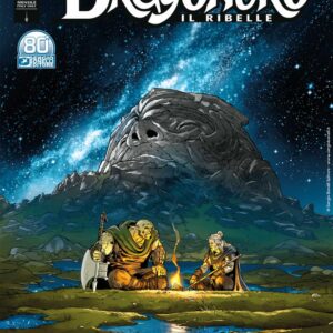 Dragonero il Ribelle 27 (104) - Raccontato alla Notte - Sergio Bonelli Editore - Italiano