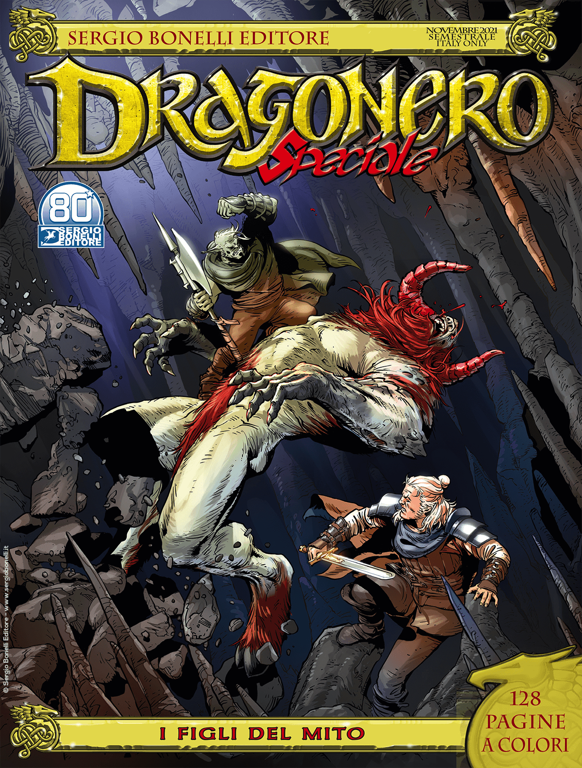 Dragonero Speciale 9 - I Figli del Mito - Sergio Bonelli Editore - Italiano