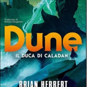 Dune - Il Duca di Caladan - Oscar Ink - Mondadori - Italiano