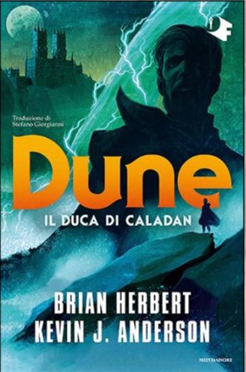 Dune - Il Duca di Caladan - Oscar Ink - Mondadori - Italiano