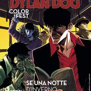 Dylan Dog Color Fest 29 - Se una Notte d'Inverno un Assassino - Sergio Bonelli Editore - Italiano