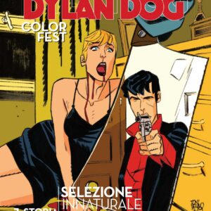 Dylan Dog Color Fest 31 - Selezione Innaturale - Sergio Bonelli Editore - Italiano