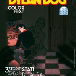 Dylan Dog Color Fest 39 - Stati di Paura - Sergio Bonelli Editore - Italiano