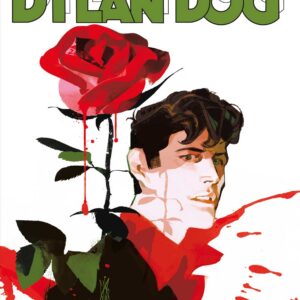 Dylan Dog 382 - Il Macellaio e la Rosa - Sergio Bonelli Editore - Italiano