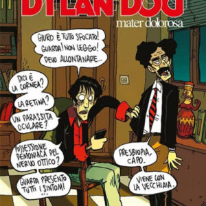 Dylan Dog 361 - Mater Dolorosa - Variant Lucca 2016 - Sergio Bonelli Editore - Italiano