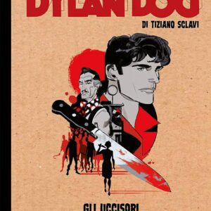 Il Dylan Dog di Tiziano Sclavi 5 - Gli Uccisori - Dylan Dog Collezione Book - Sergio Bonelli Editore - Italiano