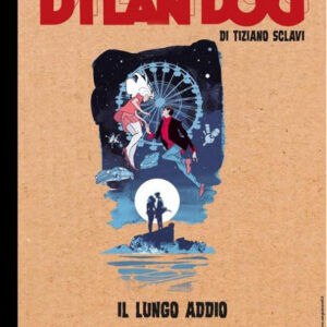 Il Dylan Dog di Tiziano Sclavi 24 - Il Lungo Addio - Dylan Dog Collezione Book - Sergio Bonelli Editore - Italiano