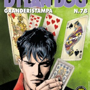 Dylan Dog Grande Ristampa 78 - Sergio Bonelli Editore - Italiano