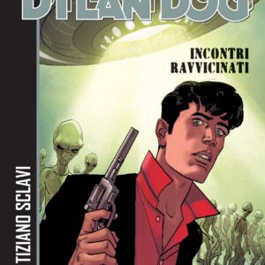 Dylan Dog - Incontri Ravvicinati - Sergio Bonelli Editore - Italiano