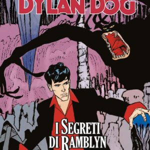 Dylan Dog - I Segreti di Ramblyn - Sergio Bonelli Editore - Italiano