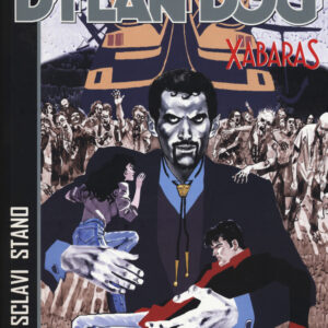Dylan Dog - Xabaras - Sergio Bonelli Editore - Italiano