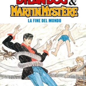 Dylan Dog & Martin Mystere - La Fine del Mondo - Sergio Bonelli Editore - Italiano