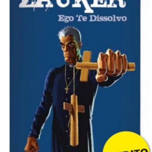 Don Zauker - Ego Te Dissolvo - Feltrinelli Comics - Italiano