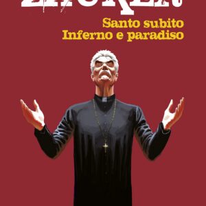 Don Zauker - Santo Subito, Inferno e Paradiso - Feltrinelli Comics - Italiano