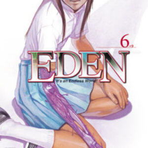 Eden - It's an Endless World! - Deluxe Collection 6 - Panini Comics - Italiano