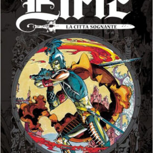 Elric Vol. 3 - La Città Sognante - Cosmo Fantasy - Editoriale Cosmo - Italiano