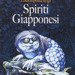 Enciclopedia degli Spiriti Giapponesi - Kappalab - Italiano