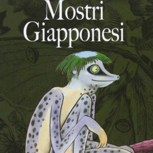 Enciclopedia dei Mostri Giapponesi - Kappalab - Italiano
