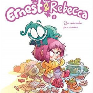 Ernest & Rebecca 1 - Un Microbo per Amico - Star Lollipop 5 - Edizioni Star Comics - Italiano