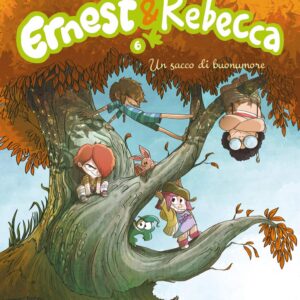 Ernest & Rebecca 6 - Un Sacco di Buonumore - Star Lollipop 11 - Edizioni Star Comics - Italiano