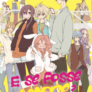E se Fosse Amore? 10 - Hanami Collection 47 - Goen - Italiano