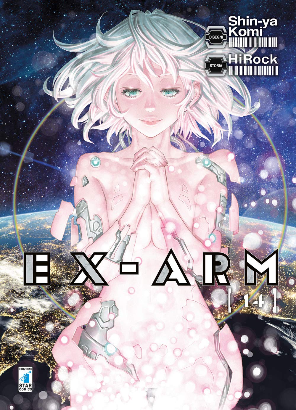 Ex-Arm 14 - Fan 256 - Edizioni Star Comics - Italiano