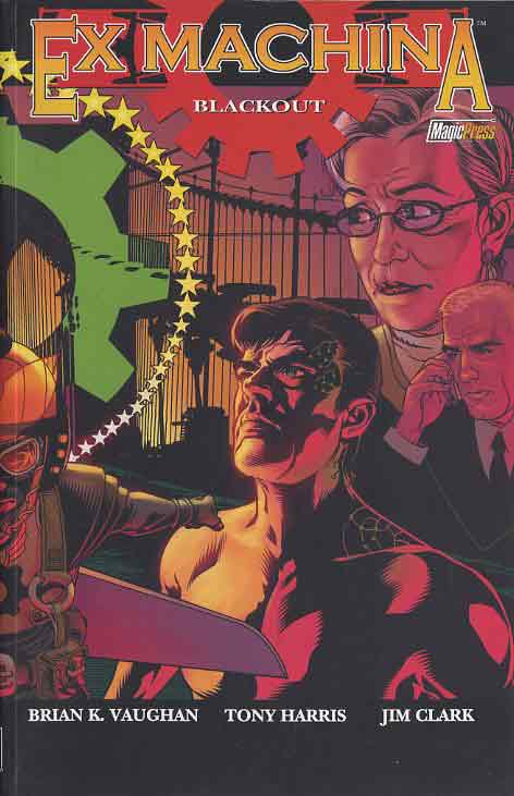 Ex Machina 6 - Blackout - Magic Press - Italiano