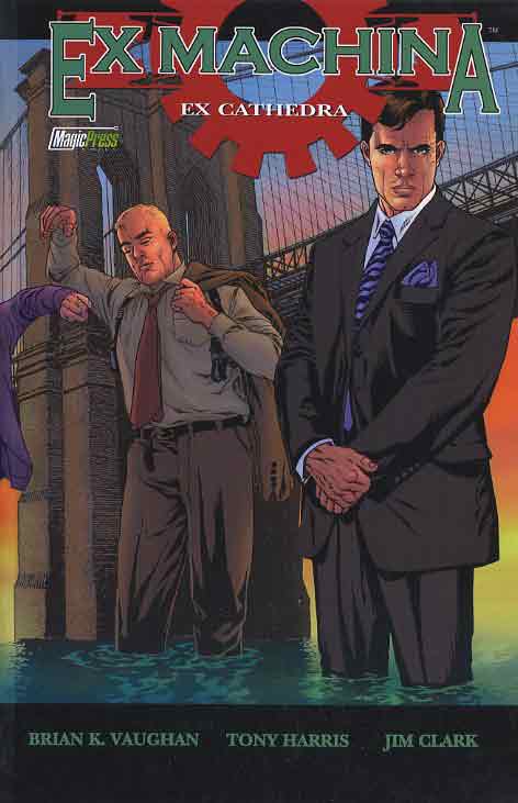 Ex Machina 7 - Ex Cathedra - Magic Press - Italiano