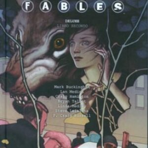 Fables Deluxe Vol. 2 - Vertigo Deluxe - RW Lion - Italiano