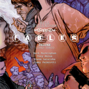 Fables Deluxe Vol. 3 - Vertigo Deluxe - RW Lion - Italiano
