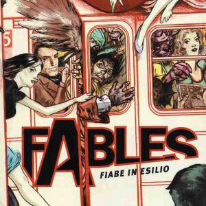 Fables 1 - Fiabe in Esilio - Vertigo - Magic Press - Italiano