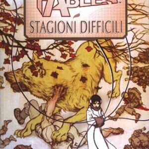 Fables 5 - Stagioni Difficili - Vertigo - Planeta DeAgostini - Italiano