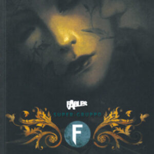 Fables 16 - Super-Gruppo - Vertigo - Planeta DeAgostini - Italiano
