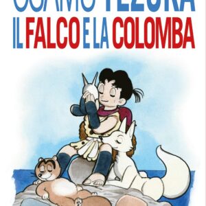 Il Falco e la Colomba 1 - Hikari - 001 Edizioni - Italiano