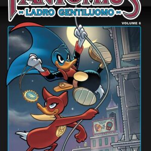 Fantomius 6 - Seconda Ristampa - Disney Definitive Collection 29 - Panini Comics - Italiano
