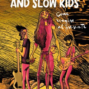 Fast Animals and Slow Kids - Solo un'Altra Storia - Becco Giallo - Italiano