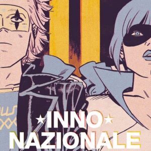 I Favolosi Killjoys - Inno Nazionale - Panini Comics 100% HD - Panini Comics - Italiano