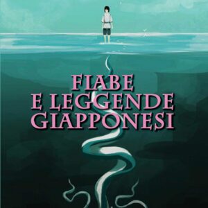 Fiabe e Leggende Giapponesi 1 - Kappalab - Italiano