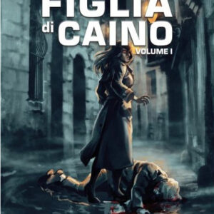 La Figlia di Caino Vol. 1 - Myth Press - Italiano