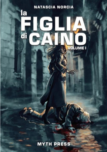 La Figlia di Caino Vol. 1 - Myth Press - Italiano