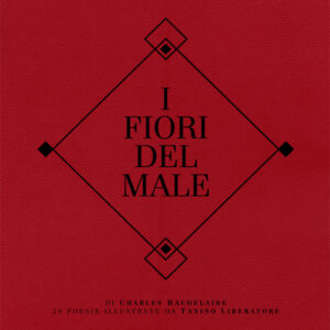 I Fiori del Male - Edizione Limitata - Comicon Edizioni - Italiano