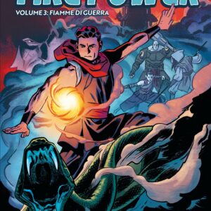 Fire Power Vol. 3 - Fiamme di Guerra - Skybound - Saldapress - Italiano