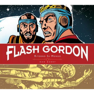 Flash Gordon - Le Strisce Giornaliere Vol. 4 - 1953 - 1956 - Ritorno su Mongo - Cosmo Books - Editoriale Cosmo - Italiano