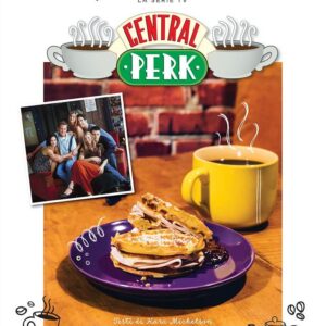 Friends - Il Ricettario Ufficiale del Central Perk - Panini Comics - Italiano
