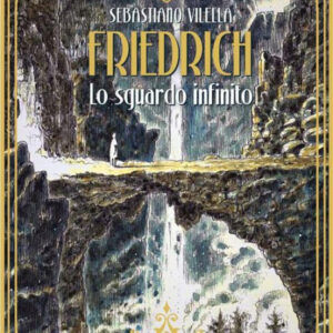 Friedrich - Visioni di Infinito - Feininger - Oblomov Edizioni - Italiano