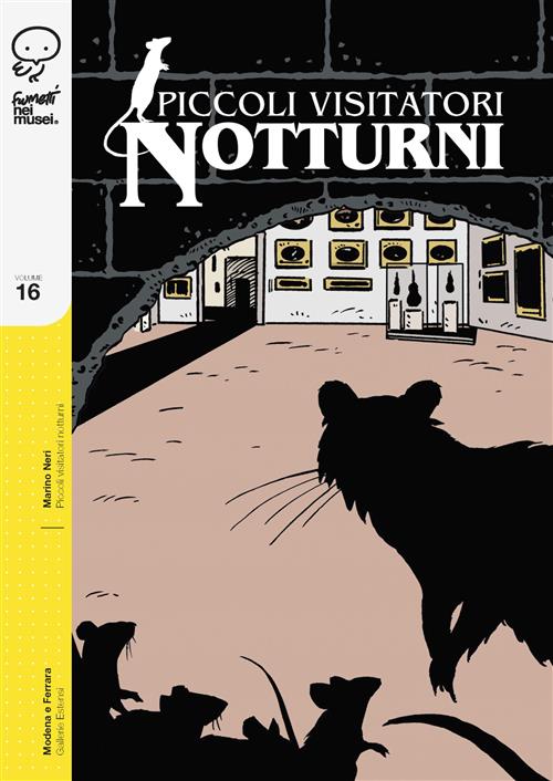 Piccoli Visitatori Notturni - Fumetti nei Musei 16 - Coconino Press - Italiano
