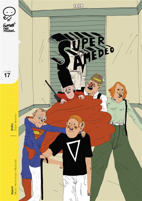 Super Amedeo - Fumetti nei Musei 17 - Coconino Press - Italiano