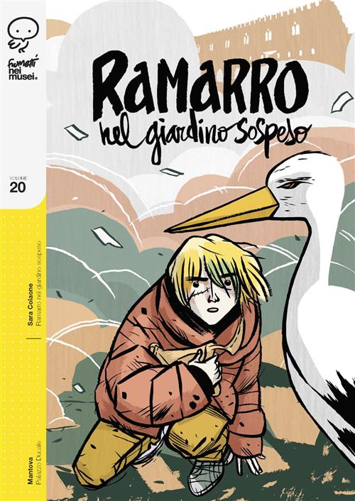 Ramarro nel Giardino Sospeso - Fumetti nei Musei 20 - Coconino Press - Italiano