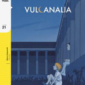 Vulcanalia - Fumetti nei Musei 21 - Coconino Press - Italiano